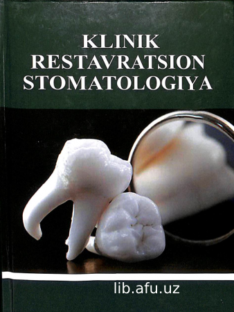 Klinik restavratsion stomatologiya